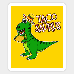 Cinco De Mayo Dinosaur Tacosaurus Taco Lover Magnet